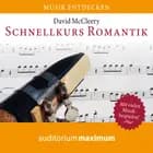 Schnellkurs Romantik af David Mccleery