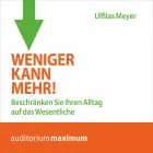 Weniger kann mehr!