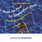 Wenn der Pool ins Schwimmen gerät