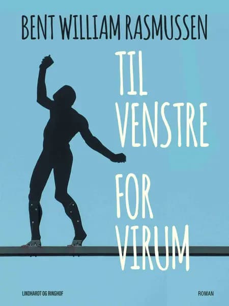 Til venstre for Virum af Bent William Rasmussen