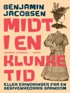 Midt i en klunketid