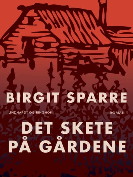 Det skete på Gårdene af Birgit Sparre