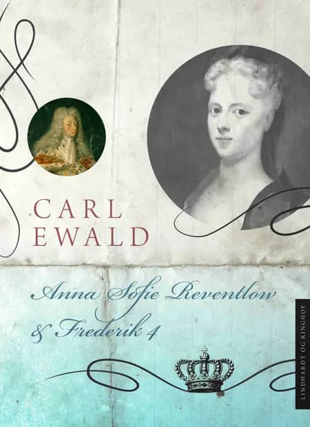 Anna Sofie Reventlow og Frederik IV af Carl Ewald