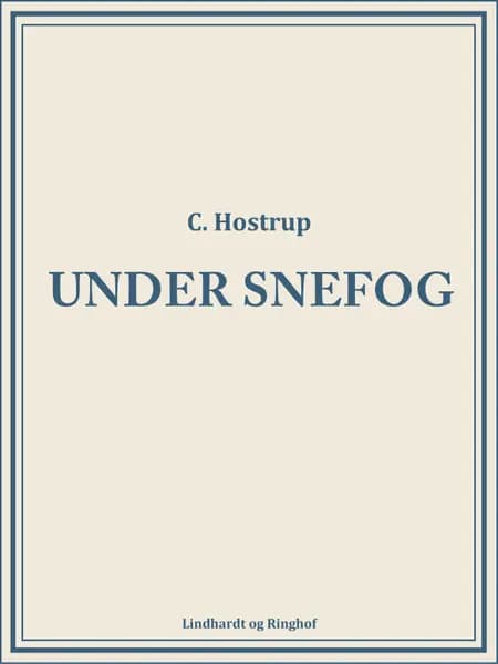 Under snefog af C. Hostrup