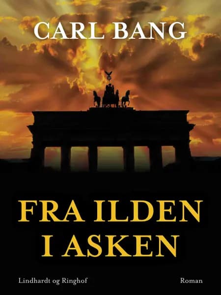 Fra ilden i asken af Carl Bang