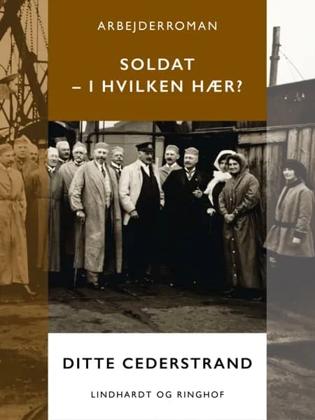 Soldat - i hvilken hær? af Ditte Cederstrand