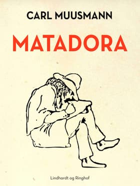 Matadora af Carl Muusmann