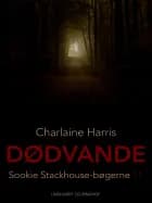 Dødvande af Charlaine Harris