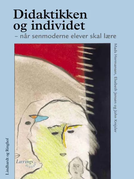 Didaktikken og individet af Mads Hermansen