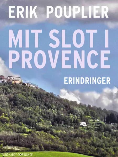 Mit slot i Provence af Erik Pouplier