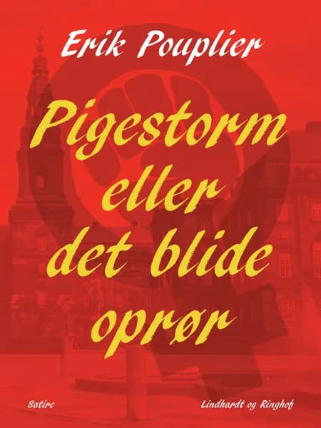 Pigestorm eller det blide oprør af Erik Pouplier