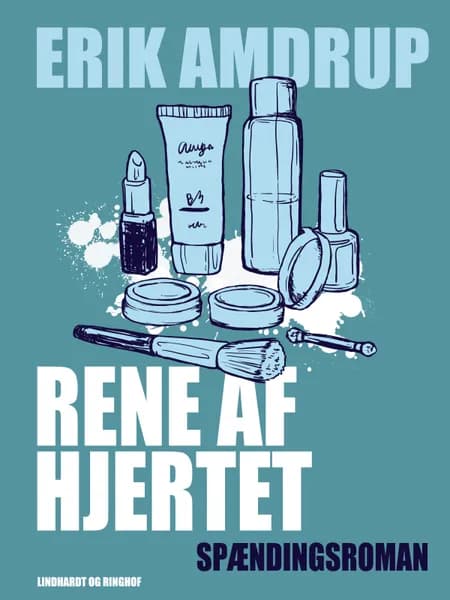 Rene af hjertet af Erik Amdrup