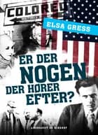 Er der nogen der hører efter?