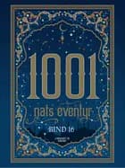 1001 nats eventyr bind 16 af Diverse forfattere