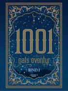1001 nats eventyr bind 1 af Flere forfattere