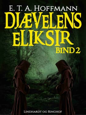 Djævelens Eliksir af E. T. A. Hoffmann