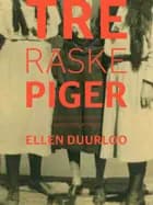 Tre raske piger