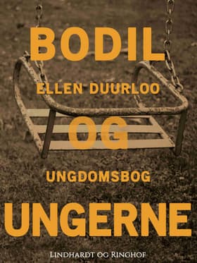 Bodil og ungerne af Ellen Duurloo