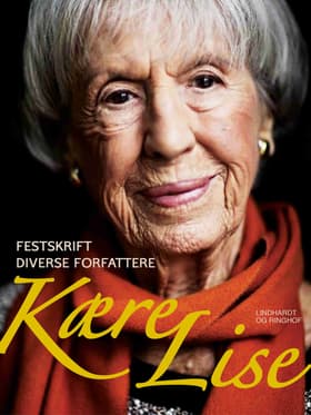 Kære Lise af Flere forfattere
