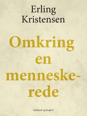 Omkring en menneskerede af Erling Kristensen