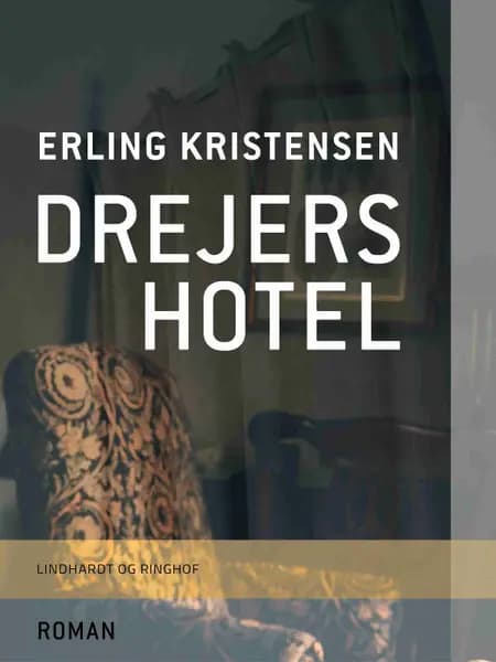 Drejers hotel af Erling Kristensen