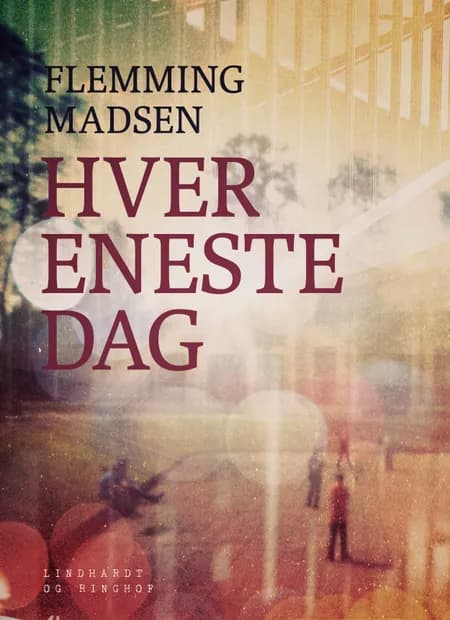 Hver eneste dag af Flemming Madsen