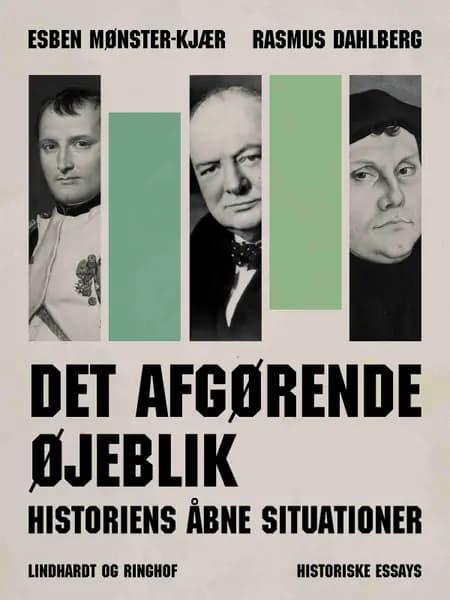Det afgørende øjeblik af Rasmus Dahlberg