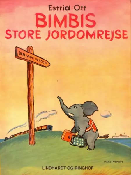 Bimbis store jordomrejse af Estrid Ott