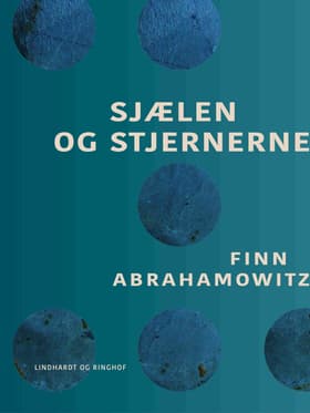 Sjælen og stjernerne af Finn Abrahamowitz