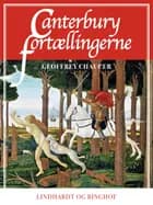 Canterbury fortællingerne af Geoffrey Chaucer