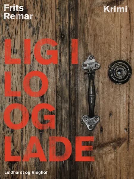Lig i lo og lade af Frits Remar