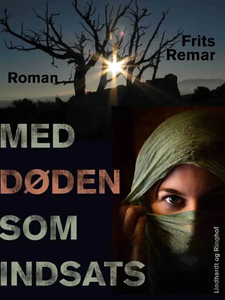Med døden som indsats af Frits Remar