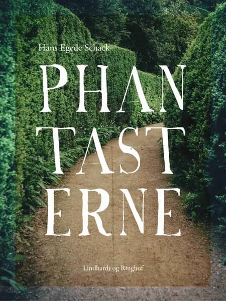 Phantasterne af Hans Egede Schack