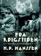 Fra krigstiden: dagbogsoptegnelser 1
