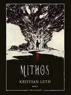 Mithos af Kristian Leth