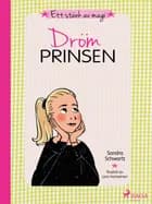 Ett stänk av magi 4: Drömprinsen af Sandra Schwartz