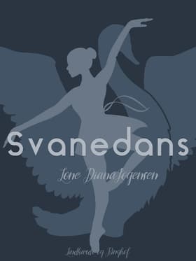 Svanedans af Lone Diana Jørgensen