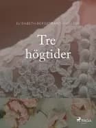 Tre högtider