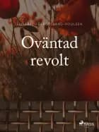 Oväntad revolt