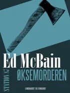 Øksemorderen af Ed McBain