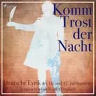 Komm Trost der Nacht af Hermann Grimmelshausen U.a