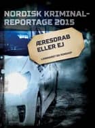 Æresdrab eller ej 