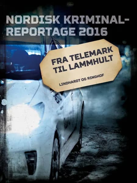 Fra Telemark til Lammhult 