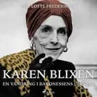 Karen Blixen - en vandring i baronessens univers