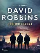 Läderriddarna af David Robbins