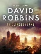 Tvillingebyerne af David Robbins