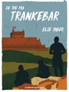 De tre fra Trankebar af Else Faber