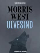 Ulvesind af Morris West