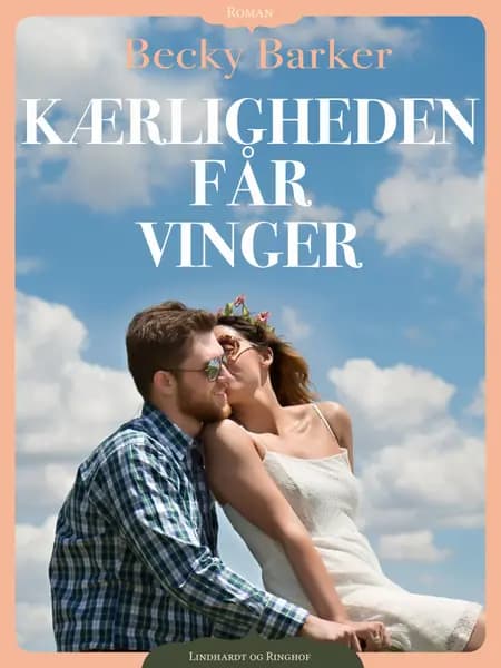 Kærligheden får vinger af Becky Barker