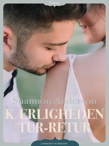 Kærligheden tur-retur af Shannon Anderson